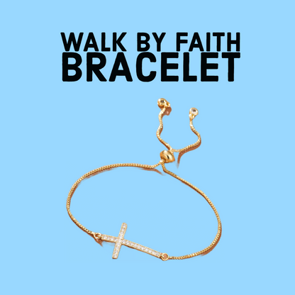 Walk By Faith Bracelet