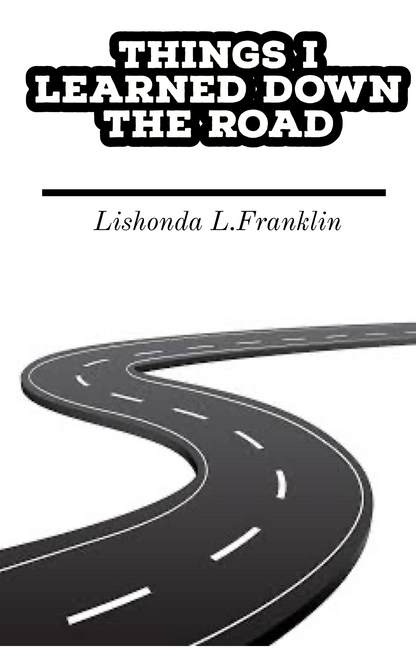 Things I learned down the road Ebook