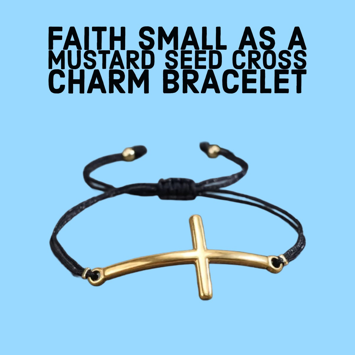 Faith small as a mustard seed cross charm bracelet