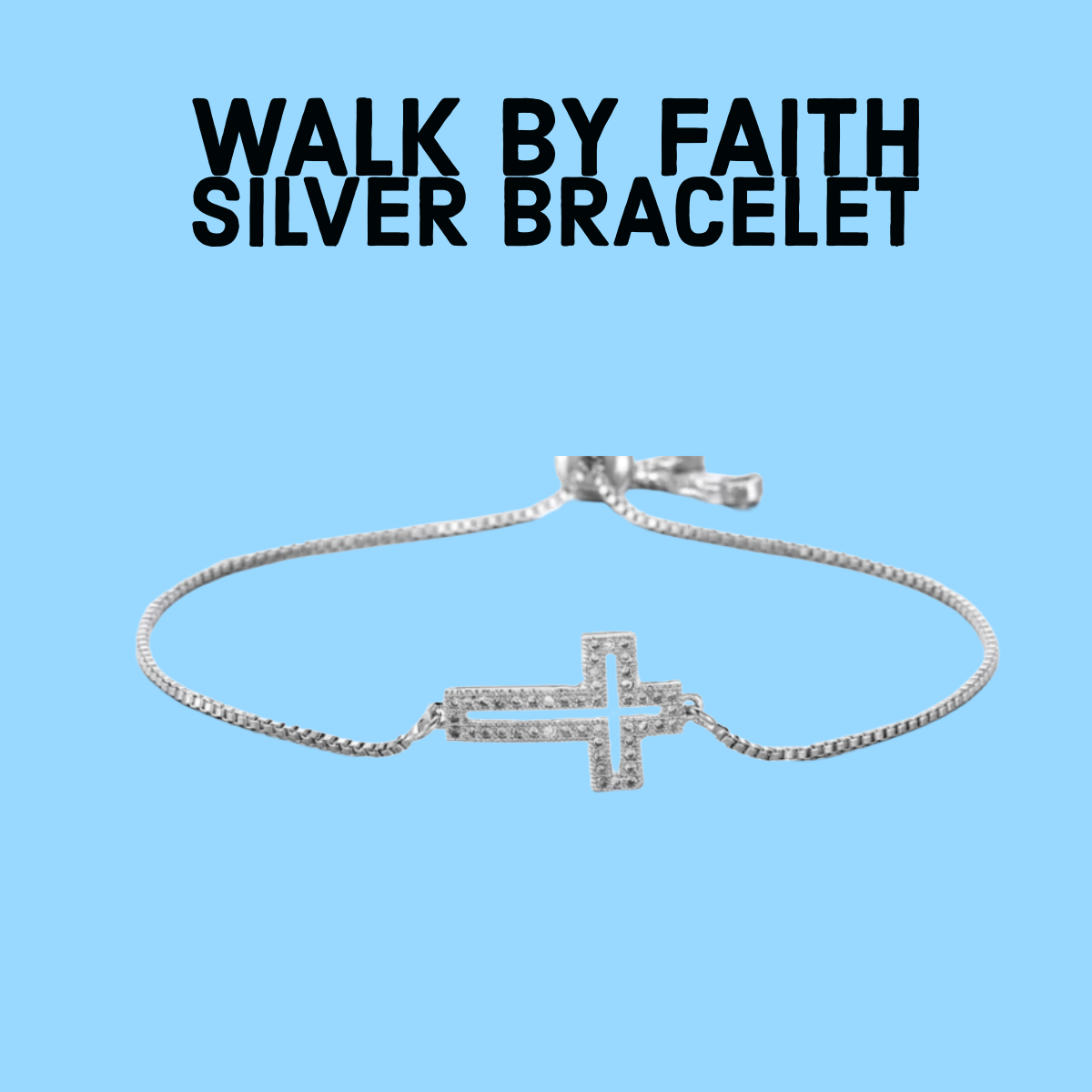 Walk By Faith Silver Adjustable Bracelet